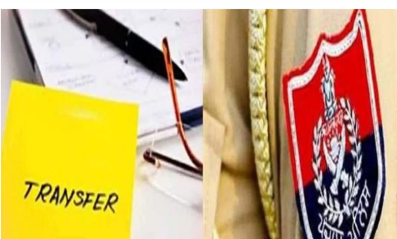 ਪੰਜਾਬ ਪੁਲਿਸ ਦੇ ਕਈ ਅਫਸਰਾਂ ਦੇ ਤਬਾਦਲੇ 2 D5 81